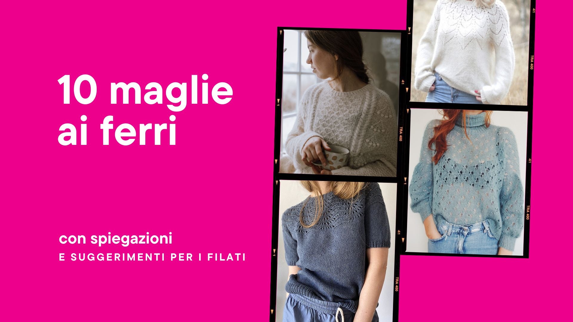 10 maglie ai ferri con spiegazioni