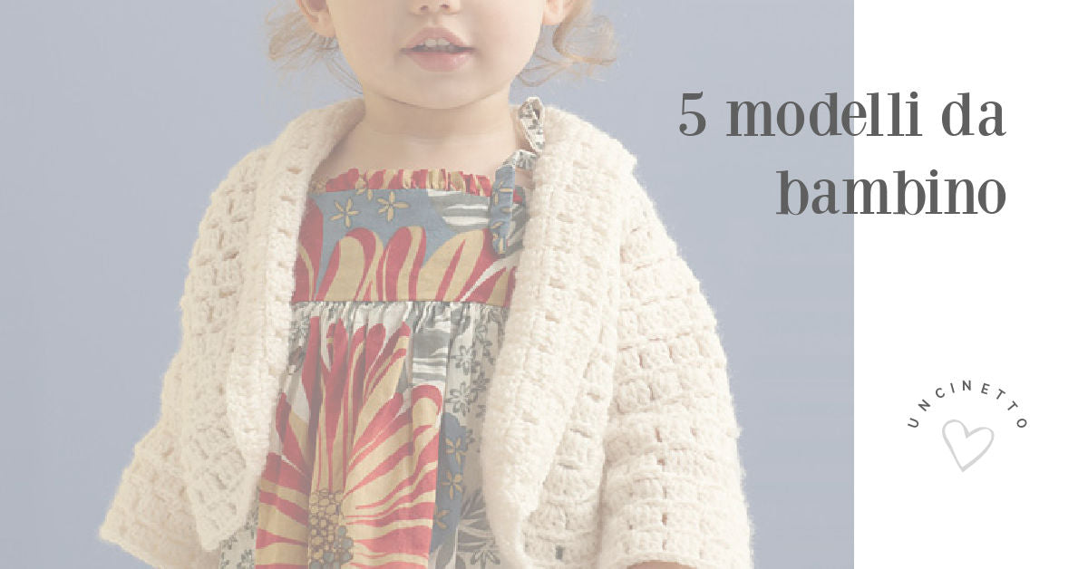 modelli uncinetto da bambino