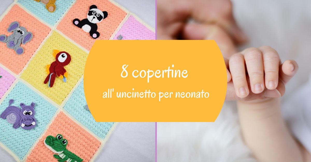 8 copertine all'uncinetto per neonato