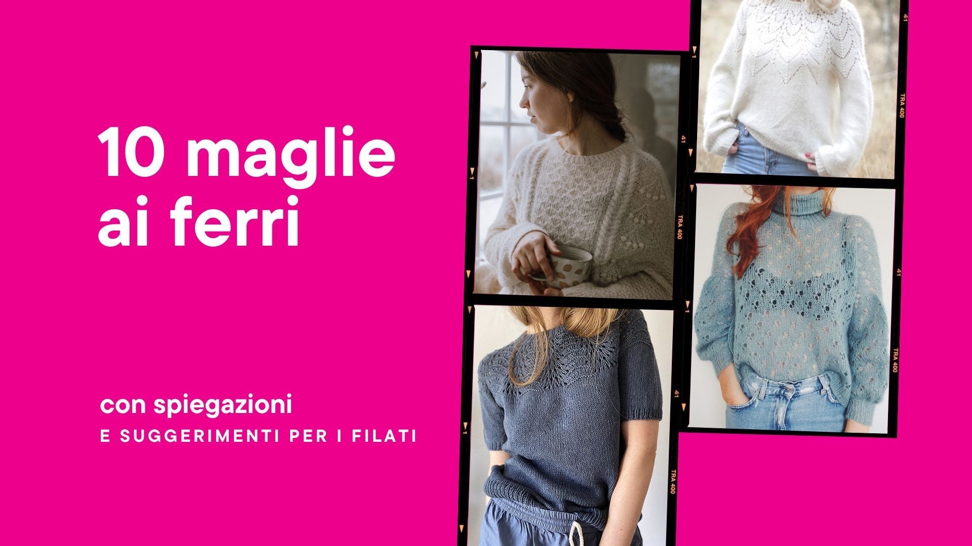 10 maglie ai ferri con spiegazioni