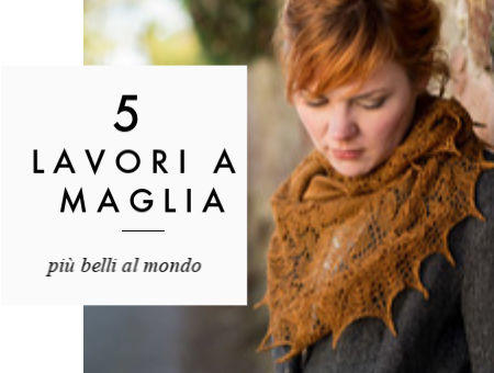I 5 lavori a maglia più belli al mondo