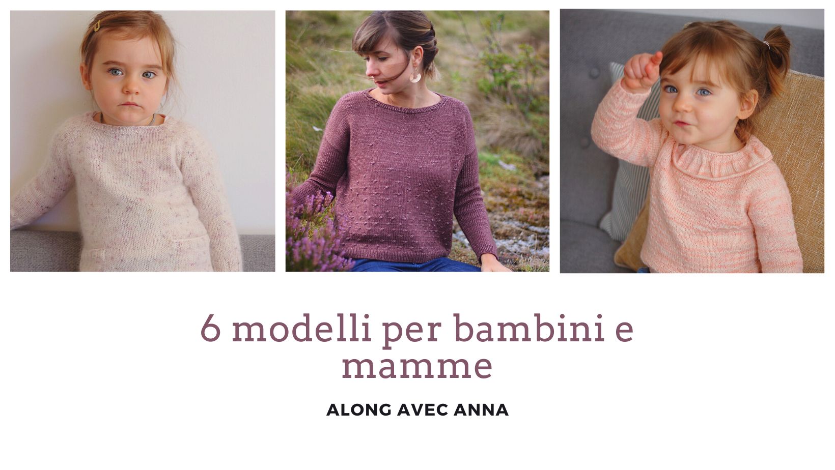 6 modelli di pullover e cardigan a maglia per bambini e mamme
