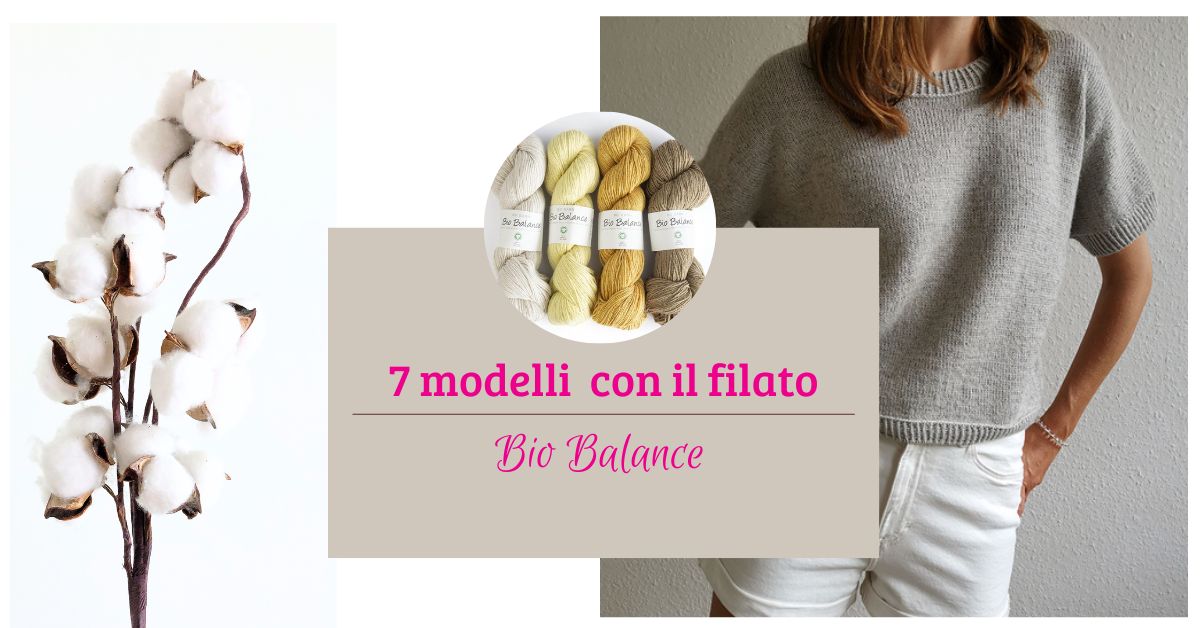7 Modelli a maglia Bio Balance