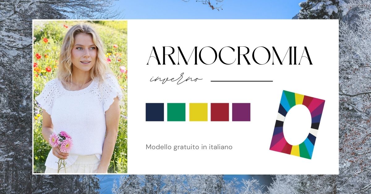 armocoromia inverno i filati che ti valorizzano