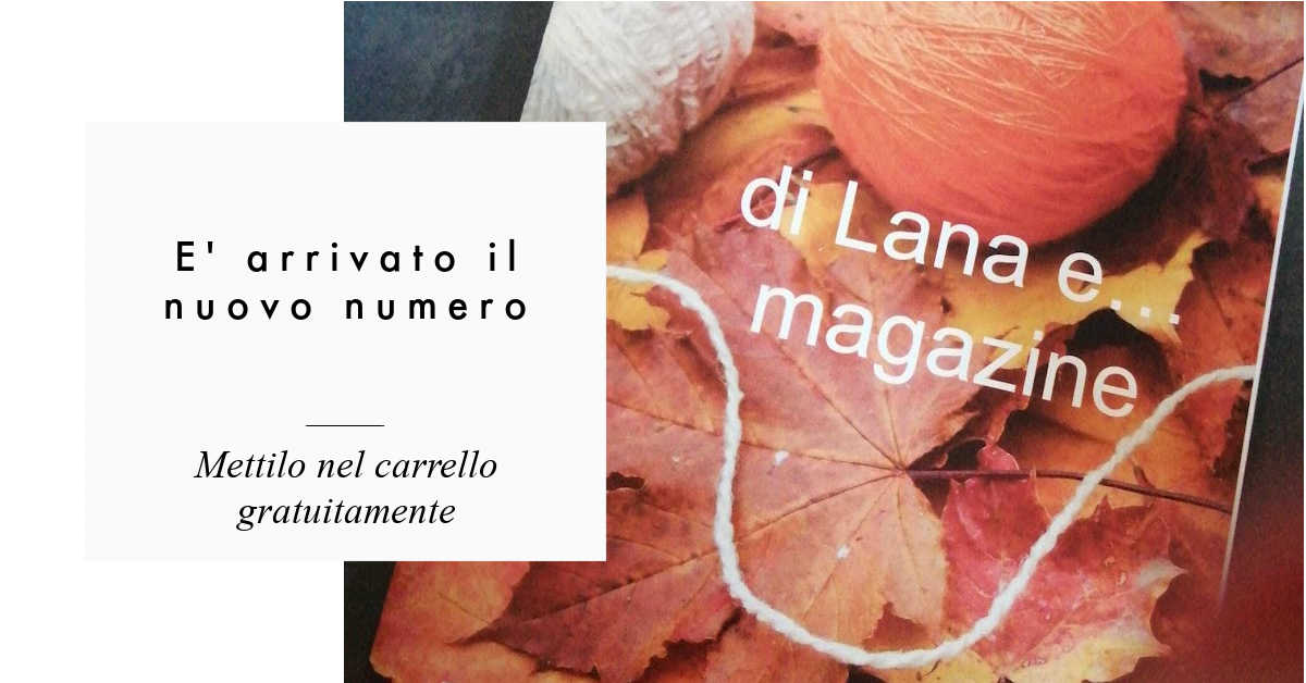 di Lana Magazine Autunno