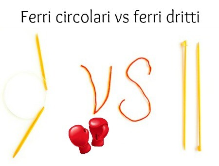ferri circolari o ferri dritti?