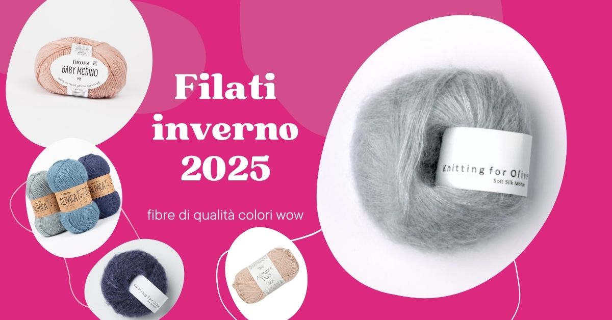filati inverno 2025