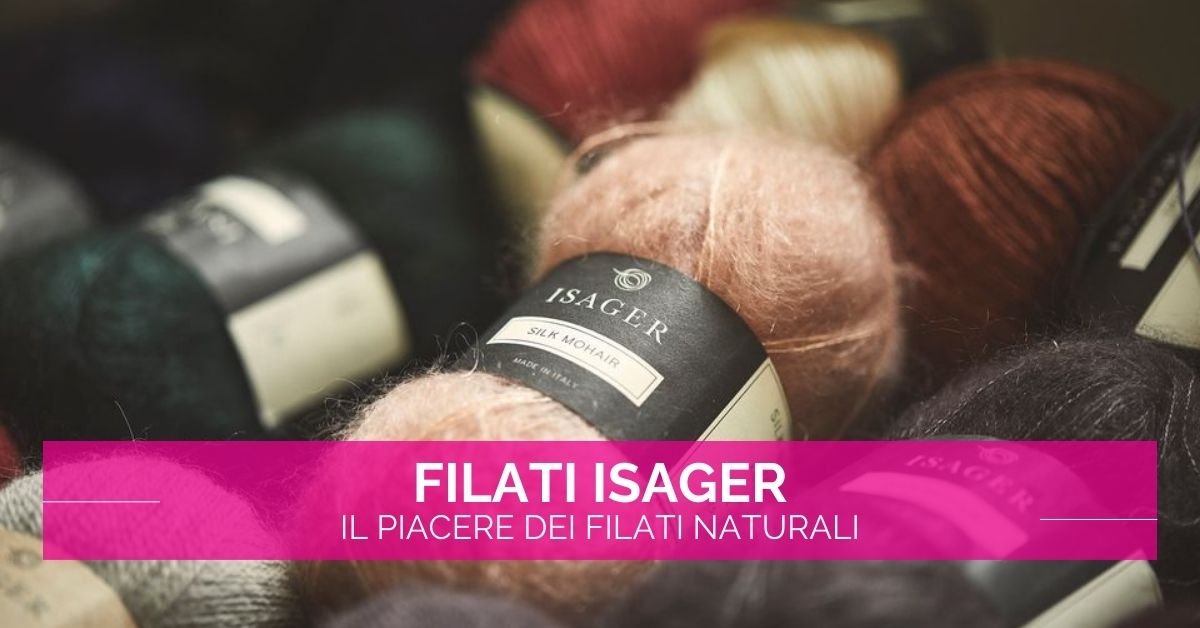 Filati Isager tradizione e passione