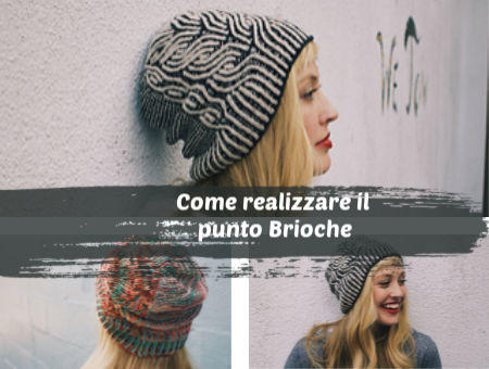 Come fare il punto Brioche: curiosità e tutorial