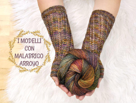 Malabrigo Patterns : i modelli con Arroyo
